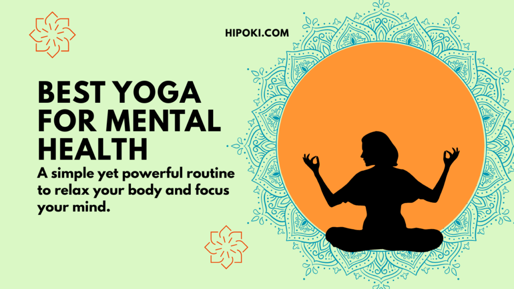 Best Yoga for Mental Health